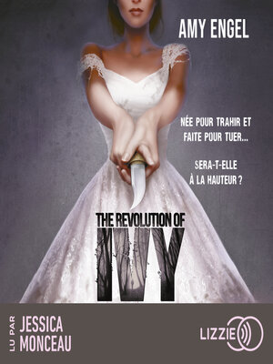 cover image of The Revolution of Ivy--The Book of Ivy--Tome 2